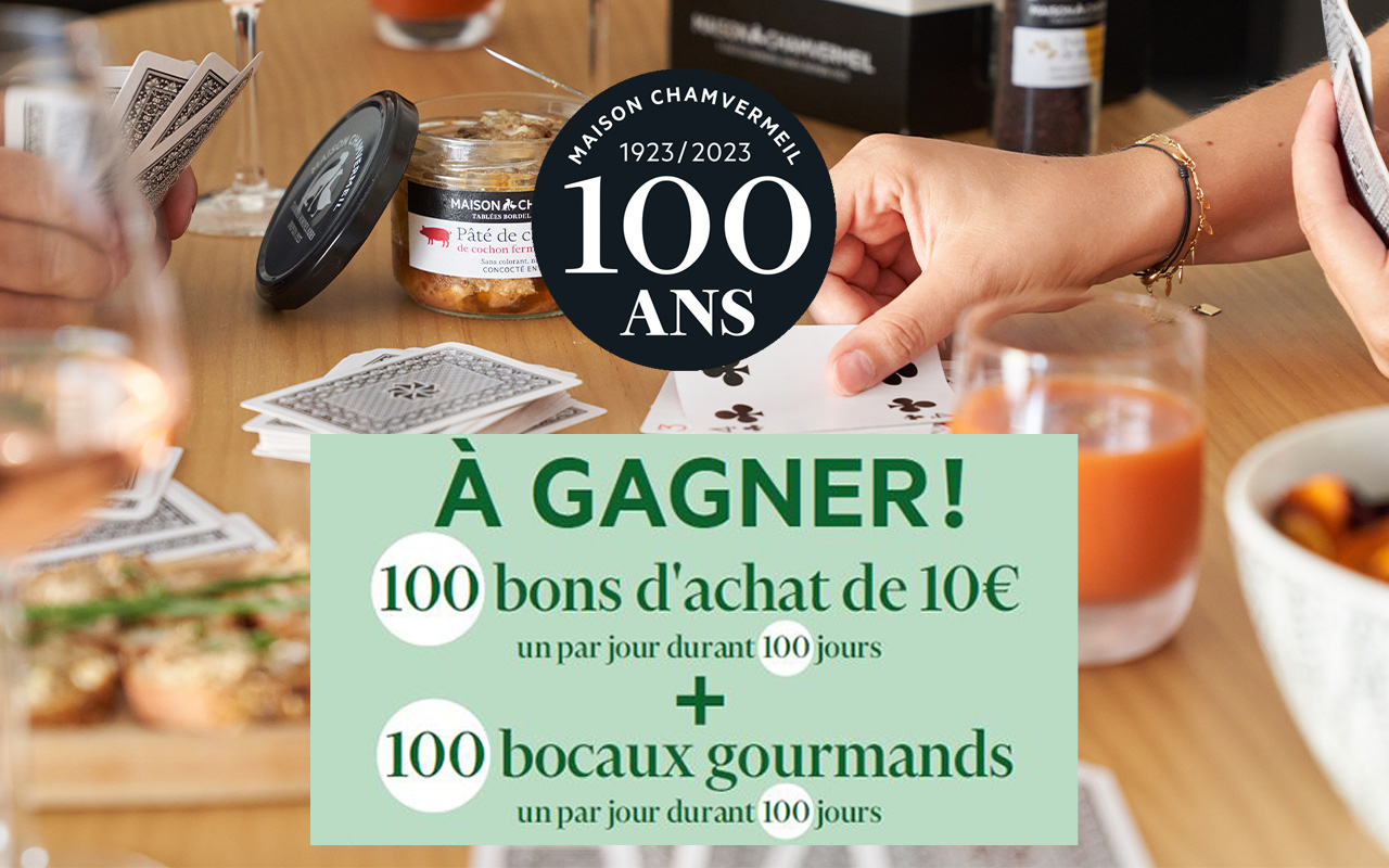 100 ans Maison Chamvermeil